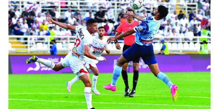 بالركلات.. الزمالك إلى نهائي «السوبر المصري» في أبوظبي - جريدة مانشيت