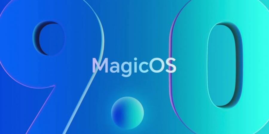 هونر تعلن تحديث MagicOS 9.0 بقدرات ذكاء اصطناعي متقدمة - جريدة مانشيت